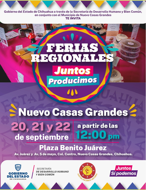 PROMOVERÁN MÁS DE 100 EMPRENDEDORES SUS PRODUCTOS EN LA FERIA “JUNTOS PRODUCIMOS” DE NUEVO CASAS GRANDES