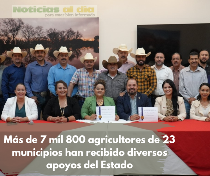 MÁS DE 7 MIL 800 AGRICULTORES DE 23 MUNICIPIOS HAN RECIBIDO DIVERSOS APOYOS DEL ESTADO