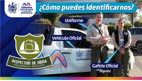 EVITA EXTORSIONES, IDENTIFICA A LOS INSPECTORES DE OBRAS Y GUARDIANES ECOLÓGICOS DE MUNICIPIO