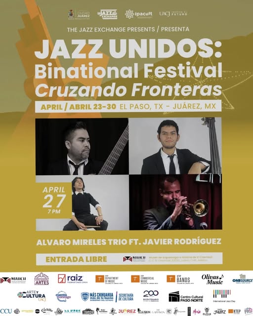 JAZZ UNIDOS  - BINACIONAL FESTIVAL - CRUZADO FRONTERAS