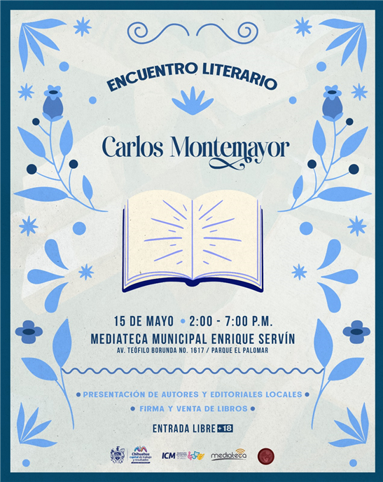 INSTITUTO DE CULTURA DEL MUNICIPIO INVITA AL ENCUENTRO LITERARIO CARLOS MONTEMAYOR