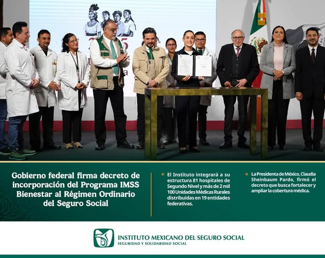 GOBIERNO FEDERAL FIRMA DECRETO DE INCORPORACIÓN DEL PROGRAMA IMSS BIENESTAR AL RÉGIMEN ORDINARIO DEL SEGURO SOCIAL