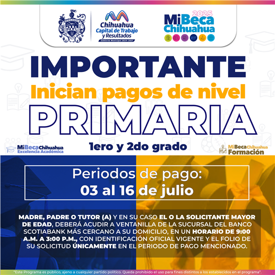 INICIA EL COBRO DE BECAS ACADÉMICAS DEL GOBIERNO MUNICIPAL PARA ALUMNOS DE 1° Y 2° DE PRIMARIA