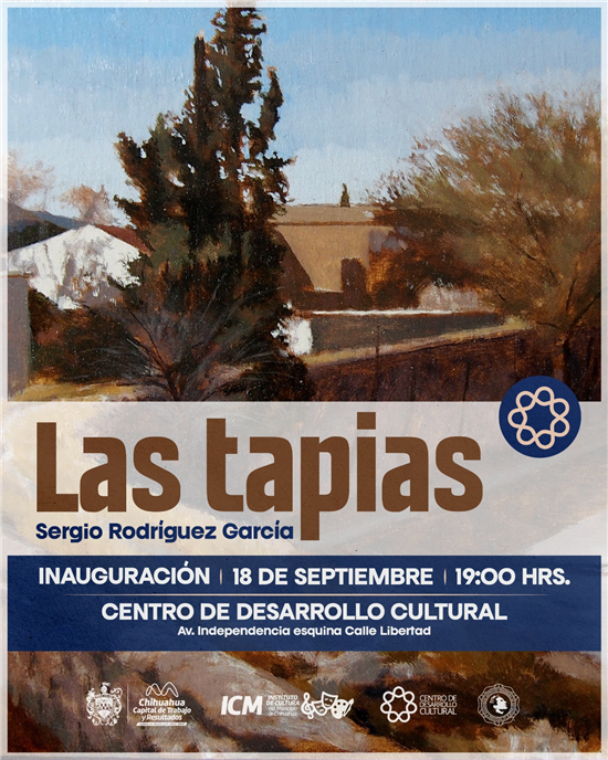 INVITA MUNICIPIO A LA INAUGURACIÓN DE LA EXPOSICIÓN LAS TAPIAS DE SERGIO RODRÍGUEZ GARCÍA