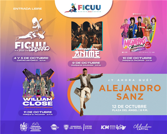 INVITA MUNICIPIO A LOS CONCIERTOS Y ESPECTÁCULOS DEL FICUU 2025; CONSULTA LA CARTELERA