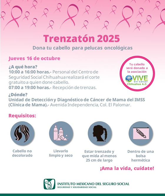INVITA IMSS CHIHUAHUA A PARTICIPAR EN “TRENZATÓN 2025” EN BENEFICIO DE PACIENTES CON CÁNCER