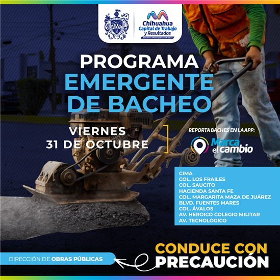 ESTAS ZONAS TENDRÁN BACHEO HOY VIERNES 31 DE OCTUBRE: MUNICIPIO