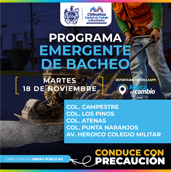 ATENDERÁ MUNICIPIO CON BACHEO CINCO ZONAS ESTE MARTES 18 DE NOVIEMBRE
