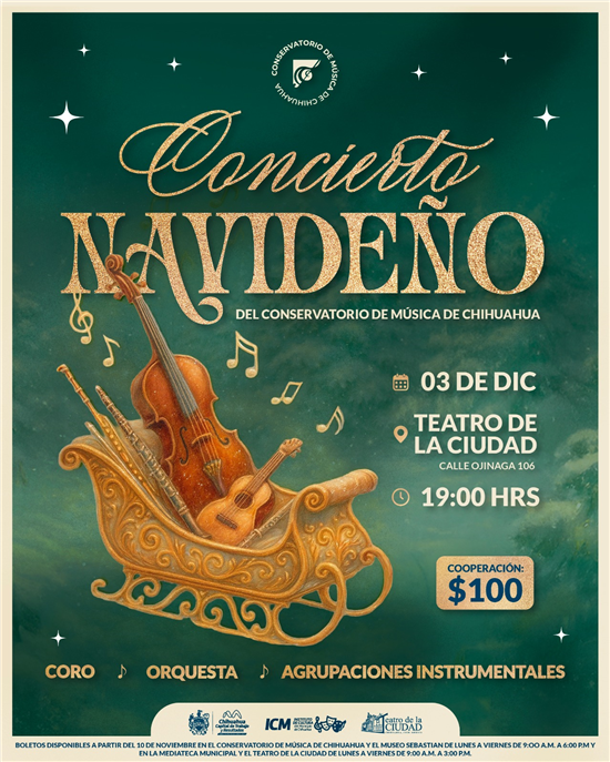 INVITA MUNICIPIO AL TRADICIONAL CONCIERTO NAVIDEÑO DEL CONSERVATORIO DE MÚSICA DE CHIHUAHUA