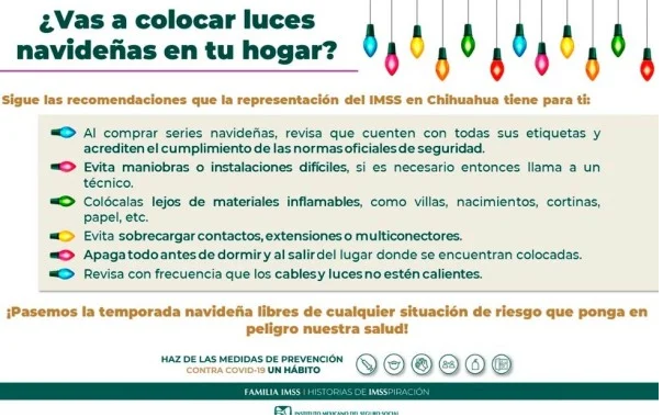 EXHORTA IMSS CHIHUAHUA A LA POBLACIÓN A COLOCAR Y USAR CON SEGURIDAD LAS SERIES DE LUCES NAVIDEÑAS