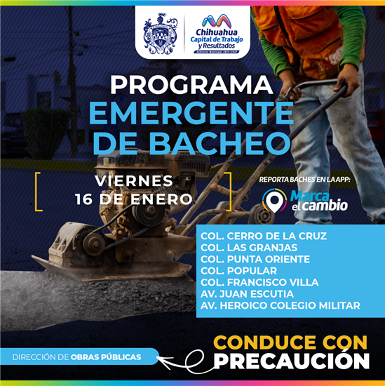 ATENDERÁ MUNICIPIO CON BACHEO SIETE ZONAS ESTE VIERNES 16 DE ENERO