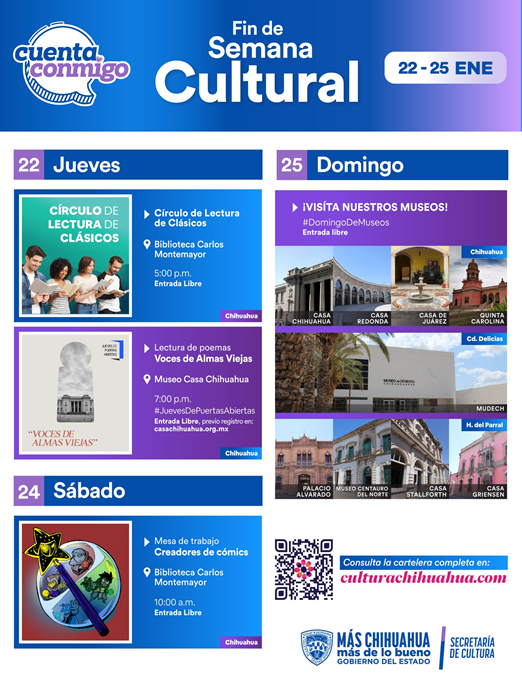 DEL 22 AL 25 DE ENERO, CHIHUAHUA SE LLENA DE CULTURA.