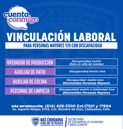 ANUNCIA DESARROLLO HUMANO NUEVAS VACANTES LABORALES PARA PERSONAS CON DISCAPACIDAD Y ADULTOS MAYORES