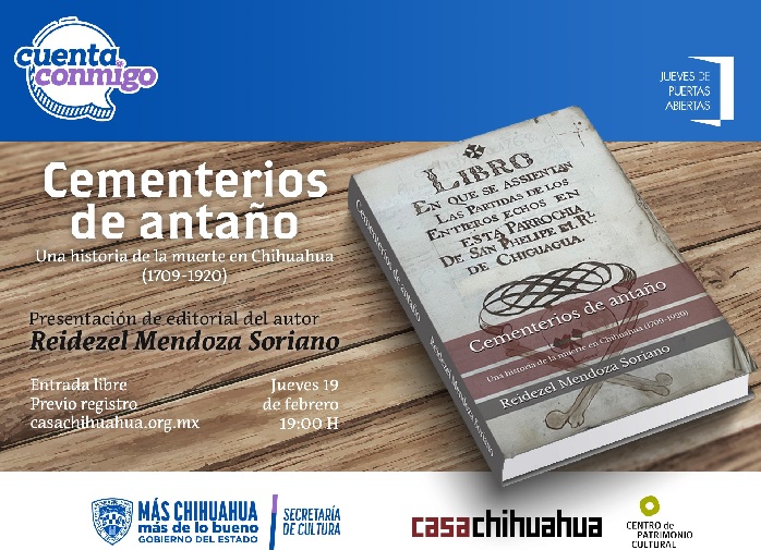 PRESENTARÁ REIDEZEL MENDOZA EN CASA CHIHUAHUA SU LIBRO “CEMENTERIOS DE ANTAÑO”