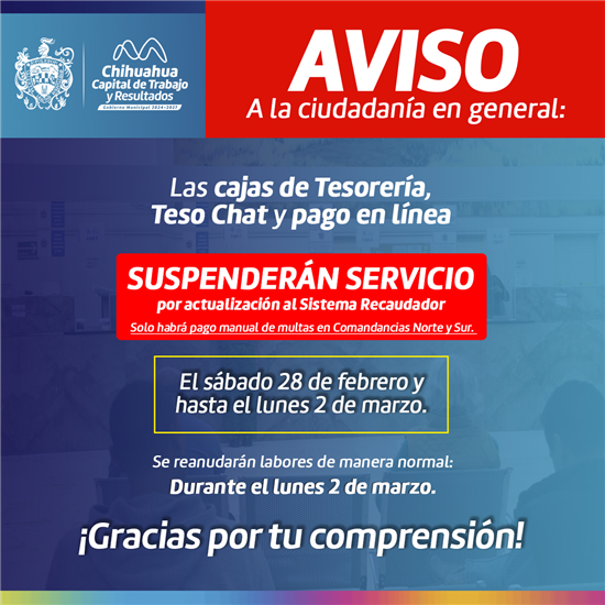 ¡ATENCIÓN! SUSPENDERÁMUNICIPIO CAJAS DE COBRO DE TESORERÍA POR ACTUALIZACIÓN DEL SISTEMA