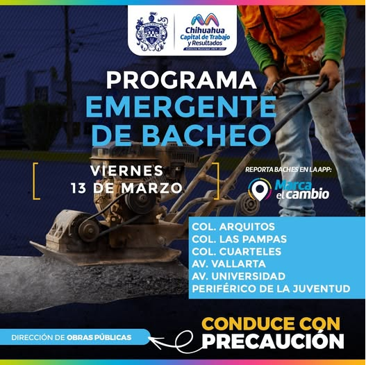 ATENDERÁ MUNICIPIO SEIS ZONAS CON BACHEO ESTE VIERNES 13 DE MARZO