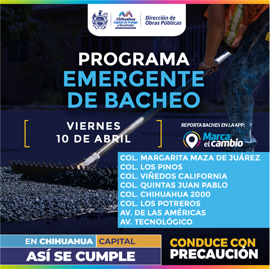 OCHO ZONAS TENDRÁN BACHEO ESTE VIERNES 10 DE ABRIL: MUNICIPIO