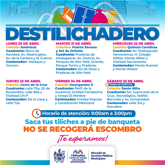 ESTARÁ DESTILICHADERO EN SIETE COLONIAS DEL 20 AL 25 DE ABRIL