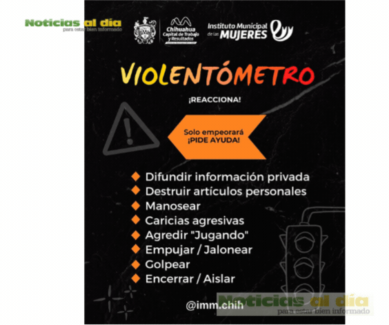 SI TE CELAN, HUMILLAN O GOLPEAN, PUEDEN SER SEÑALES DE ALERTA DE VIOLENCIA: MUNICIPIO