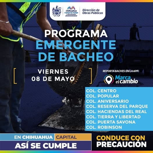 PROGRAMA DE BACHEO HOY VIERNES 8 DE MAYO