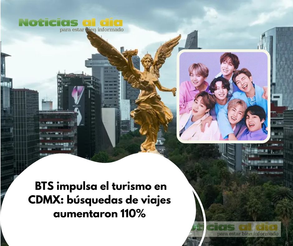 BTS IMPULSA EL TURISMO EN CDMX: BÚSQUEDAS DE VIAJES AUMENTARON 110%.