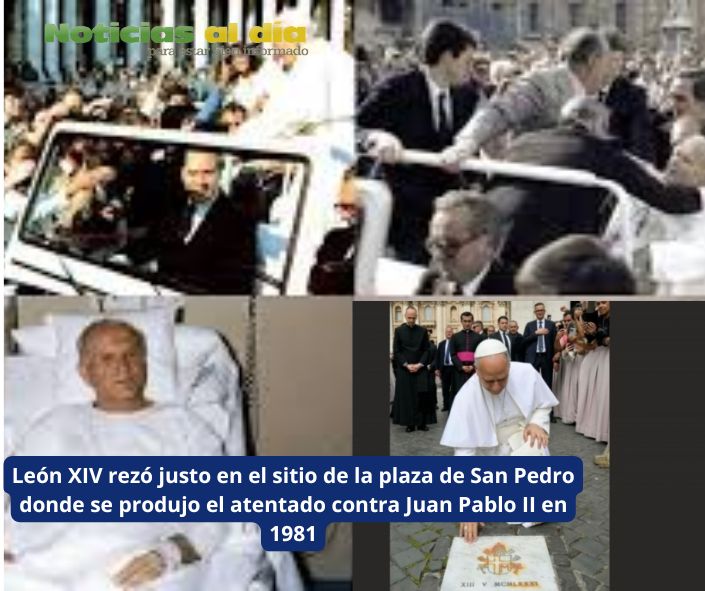 LEÓN XIV REZÓ JUSTO EN EL SITIO DE LA PLAZA DE SAN PEDRO DONDE SE PRODUJO EL ATENTADO CONTRA JUAN PABLO II EN 1981