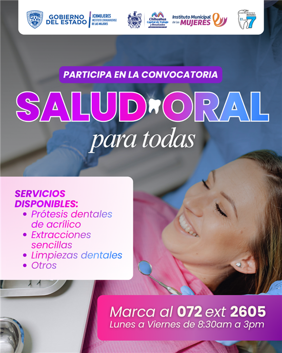 OFRECE MUNICIPIO TRATAMIENTOS DENTALES GRATUITOS PARA MUJERES EN VULNERABILIDAD