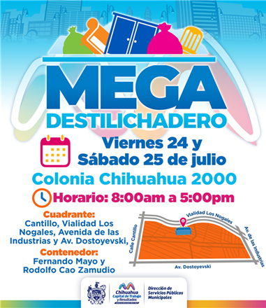 ¡ATENCIÓN VECINAS Y VECINOS DE CHIHUAHUA 2000! HABRÁ MEGA DESTILICHADERO ESTE VIERNES 24 Y SÁBADO 25 DE JULIO