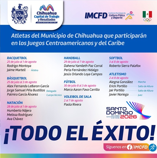PARTICIPARÁN 18 CHIHUAHUENSES EN LOS JUEGOS CENTROAMERICANOS Y DEL CARIBE SANTO DOMINGO 2026