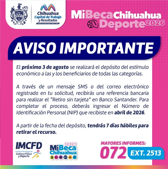 REALIZARÁ GOBIERNO MUNICIPAL PAGO DE MI BECA CHIHUAHUA DEPORTE ESTE 3 DE AGOSTO