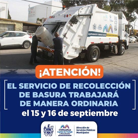 RECOLECCIÓN HABITACIONAL TRABAJARÁ DE FORMA REGULAR EN 15 Y 16 DE SEPTIEMBRE