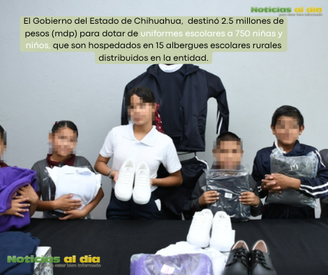 DESTINA ESTADO 2.5 MDP PARA UNIFORMES DE ESTUDIANTES DE ALBERGUES ESCOLARES RURALES