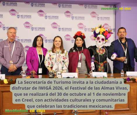 INVITA SECRETARÍA DE TURISMO AL FESTIVAL DE LAS ALMAS VIVAS IWIGÁ 2026, EN CREEL