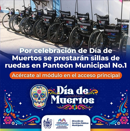 PRESTARÁ MUNICIPIO SILLAS DE RUEDAS EN EL PANTEÓN 1 POR DÍA DE MUERTOS