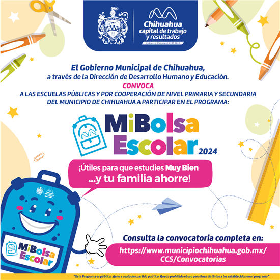 ÚLTIMOS DÍAS PARA PARTICIPAR EN EL PROGRAMA MI BOLSA ESCOLAR CHIHUAHUA