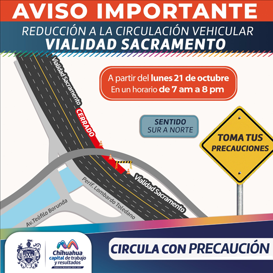 ALERTA GOBIERNO MUNICIPAL A CONDUCTORES POR TRABAJOS DE REHABILITACIÓN EN VIALIDAD SACRAMENTO