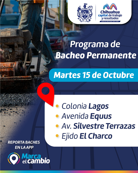 ESTAS ZONAS TENDRÁN BACHEO ESTE 15 DE OCTUBRE: MUNICIPIO