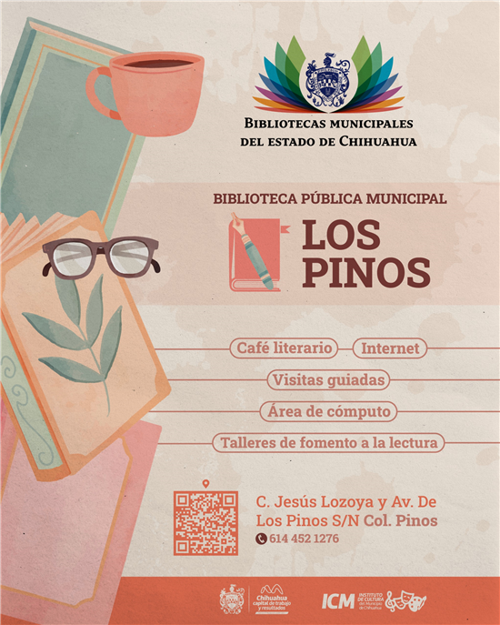 INVITA MUNICIPIO A DISFRUTAR DE LAS ACTIVIDADES DE LA BIBLIOTECA PÚBLICA MUNICIPAL LOS PINOS