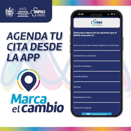 INVITA IMPAS A AGENDAR CONSULTA DE SUS SERVICIOS A TRAVÉS DE LA APP MARCA EL CAMBIO