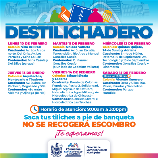 ESTARÁ PROGRAMA DESTILICHADERO EN 11 COLONIAS DEL 10 AL 15 DE FEBRERO