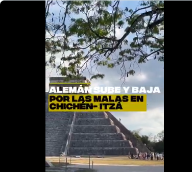 UN ALEMÁN SUBE AL CASTILLO DE CHICHÉN ITZÁ DURANTE FENÓMENO DE KUKULCÁN Y ES GOLPEADO