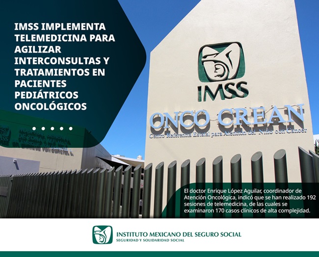 IMSS IMPLEMENTA TELEMEDICINA PARA AGILIZAR INTERCONSULTAS Y TRATAMIENTOS EN PACIENTES PEDIÁTRICOS ONCOLÓGICOS