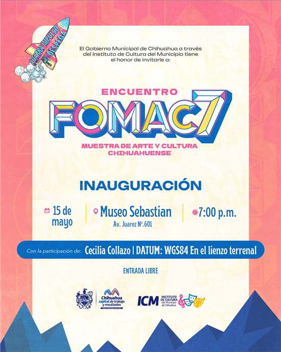 INVITA MUNICIPIO A LA INAUGURACIÓN DEL ENCUENTRO FOMAC 7