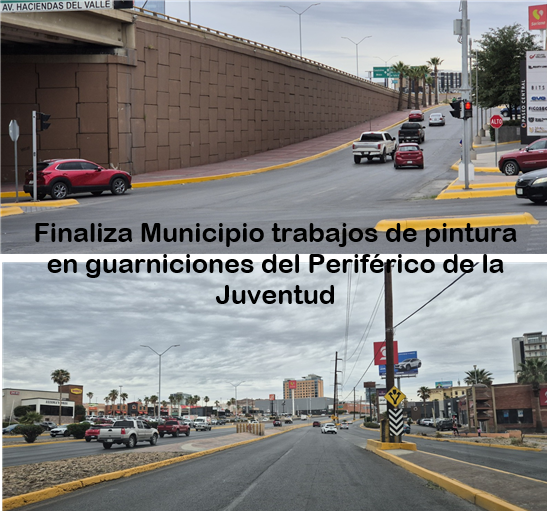 FINALIZA MUNICIPIO TRABAJOS DE PINTURA EN GUARNICIONES DEL PERIFÉRICO DE LA JUVENTUD