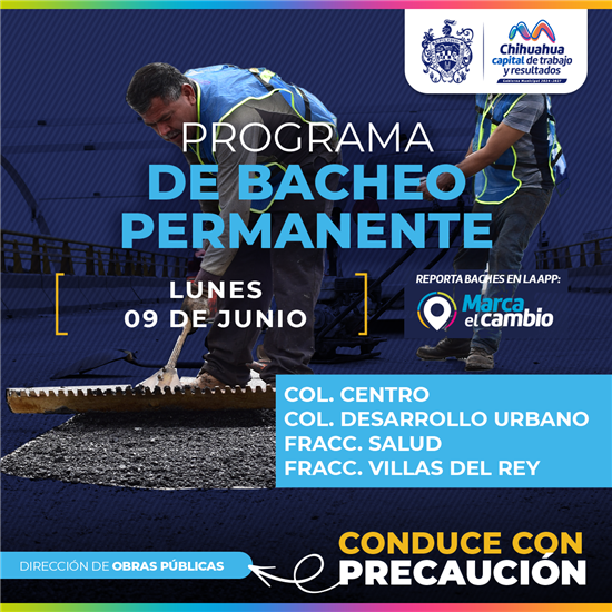 CONOCE DÓNDE INTERVENDRÁ MUNICIPIO HOY LUNES CON EL PROGRAMA DE BACHEO