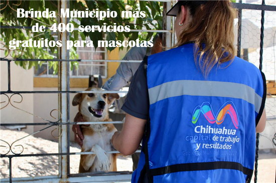 BRINDA MUNICIPIO MÁS DE 400 SERVICIOS GRATUITOS PARA MASCOTAS EN PUNTA ORIENTE Y SIERRA AZUL
