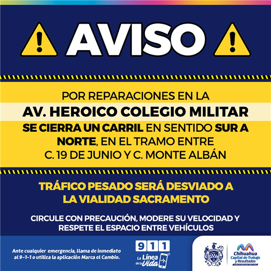 AVISO, CIERRA MUNICIPIO UN CARRIL EN LA HEROICO COLEGIO MILITAR POR REPARACIONES