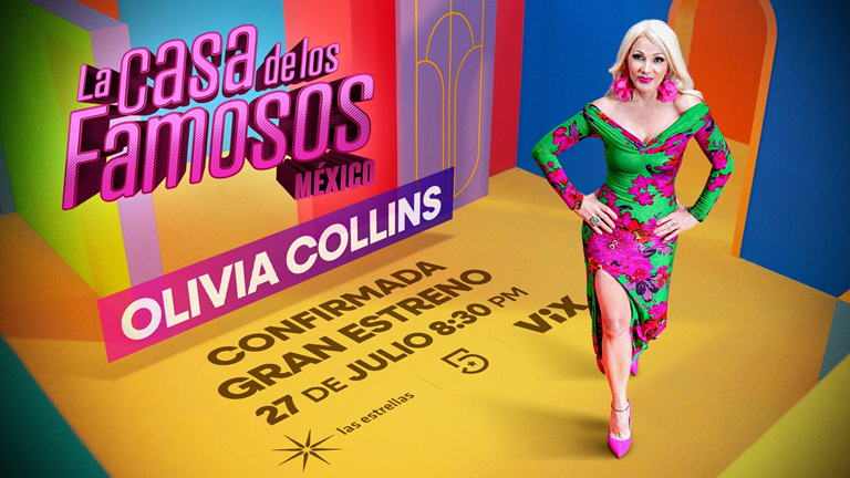 OLIVIA COLLINS ESTARÁ EN LA CASA DE LOS FAMOSOS MÉXICO