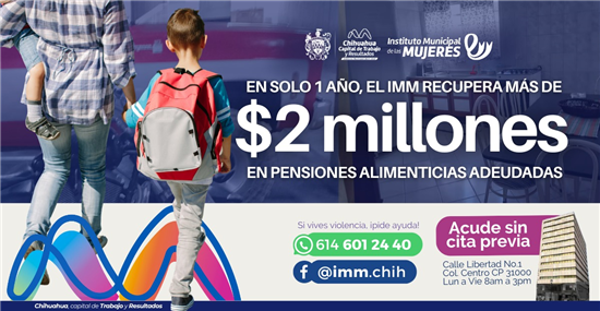 EN SOLO 1 AÑO, INSTITUTO MUNICIPAL DE LAS MUJERES RECUPERÓ MÁS DE 2 MDP EN PENSIONES ALIMENTICIAS ADEUDADAS