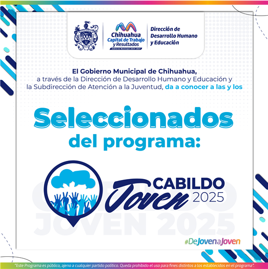 CONOCE LA LISTA DE LOS SELECCIONADOS PARA PARTICIPAR EN EL CABILDO JOVEN 2025